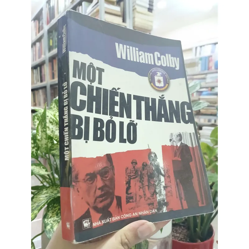 MỘT CHIẾN THẮNG BỊ BỎ LỠ - WILLIAM COLBY 567872