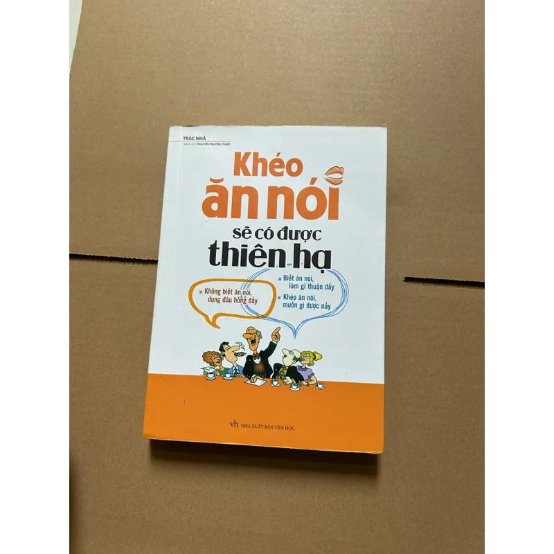 Khéo ăn nói sẽ có được thiên hạ 731691