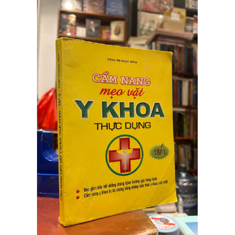 CẨM NANG MẸO VẶT Y KHOA THỰC DỤNG - ĐẶNG THỊ NGỌC TRÂM 166155