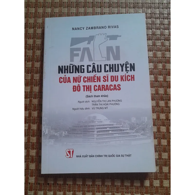 NHỮNG CÂU CHUYỆN CỦA NỮ CHIẾN SĨ DU KÍCH ĐÔ THỊ CARACAS 778368