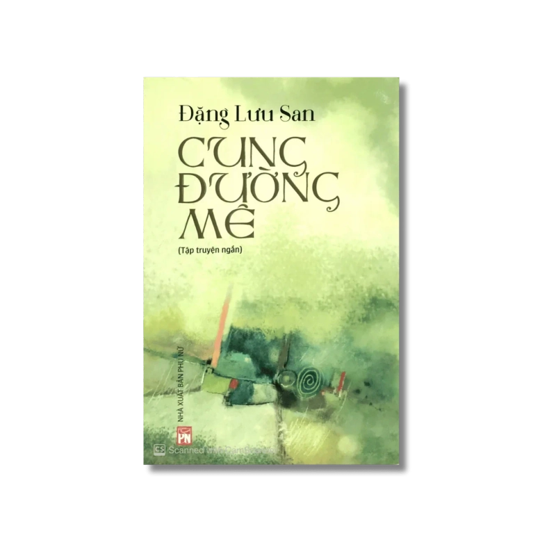 Cung đường mê - Đặng Lưu San 730363