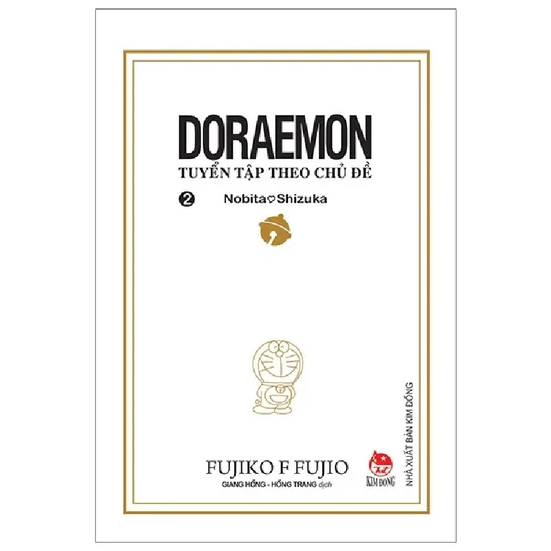 Doraemon - Tuyển Tập Theo Chủ Đề - Tập 2 - Nobita Và Shizuka (2019) - Fujiko F Fujio 743022