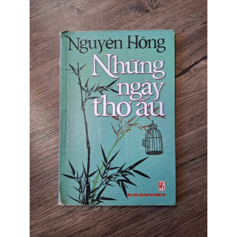 Những ngày thơ ấu - Nguyên Hồng - Hồi ký/Văn học Việt Nam 702202