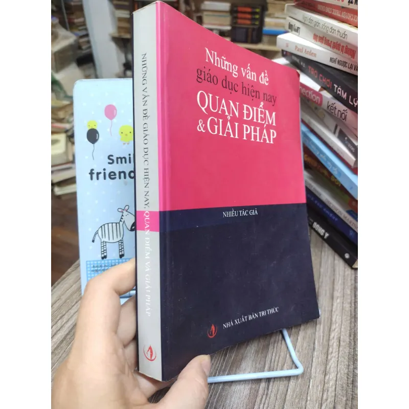 Sách:  Những vấn đề giáo dục hiẹn hay - Quan điểm và giải pháp (A1) 655442
