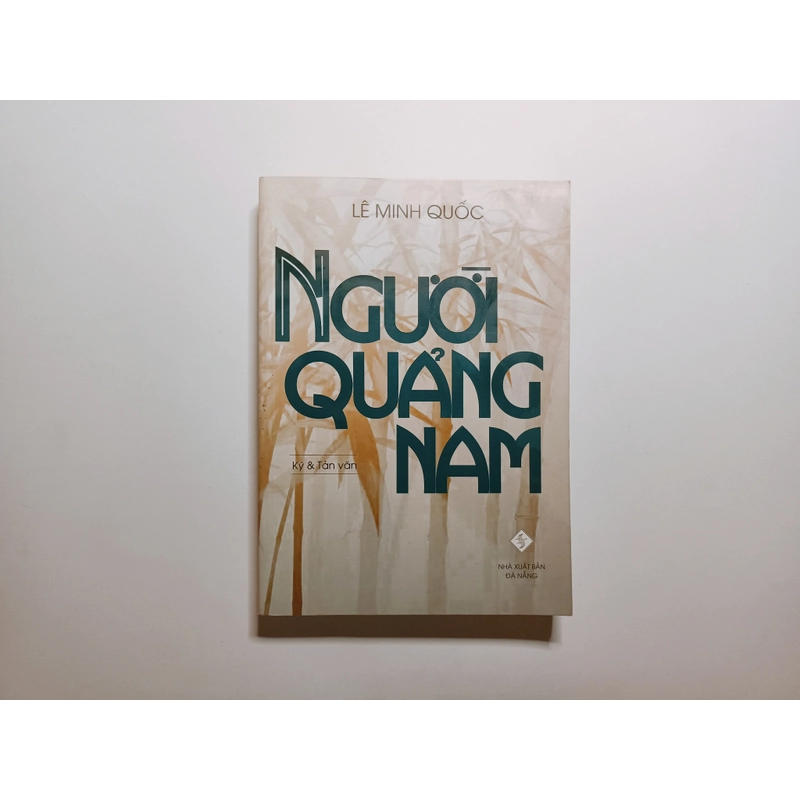 Người Quảng Nam - Lê Minh Quốc

 327994