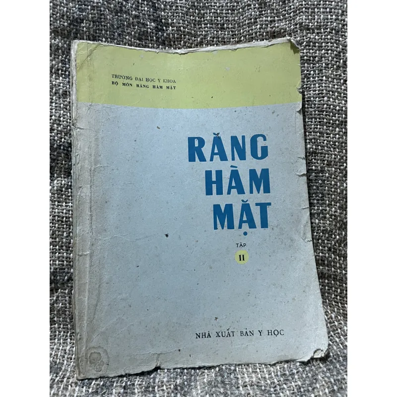 Răng hàm mặt tập 2 -1971- 270 trang khổ lớn  1009186