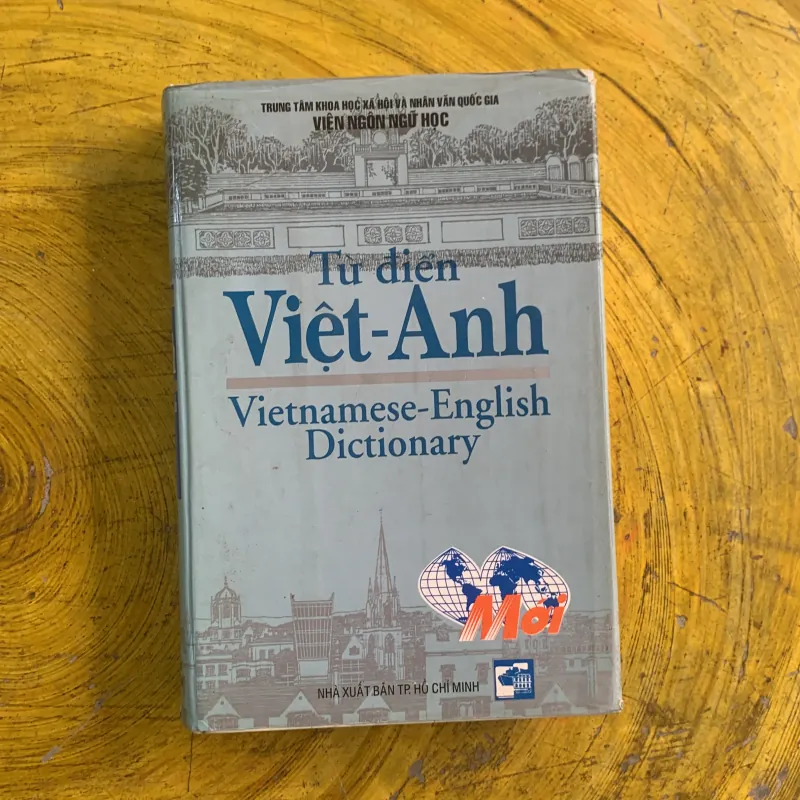 TỪ ĐIỂN VIỆT - ANH VIETNAMESE- ENGLISH DICTIONARY  1037215
