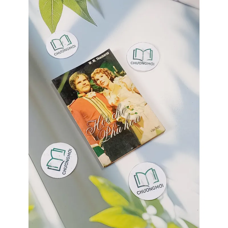 Hội Chợ Phù Hoa - W.M. Thackeray 713825