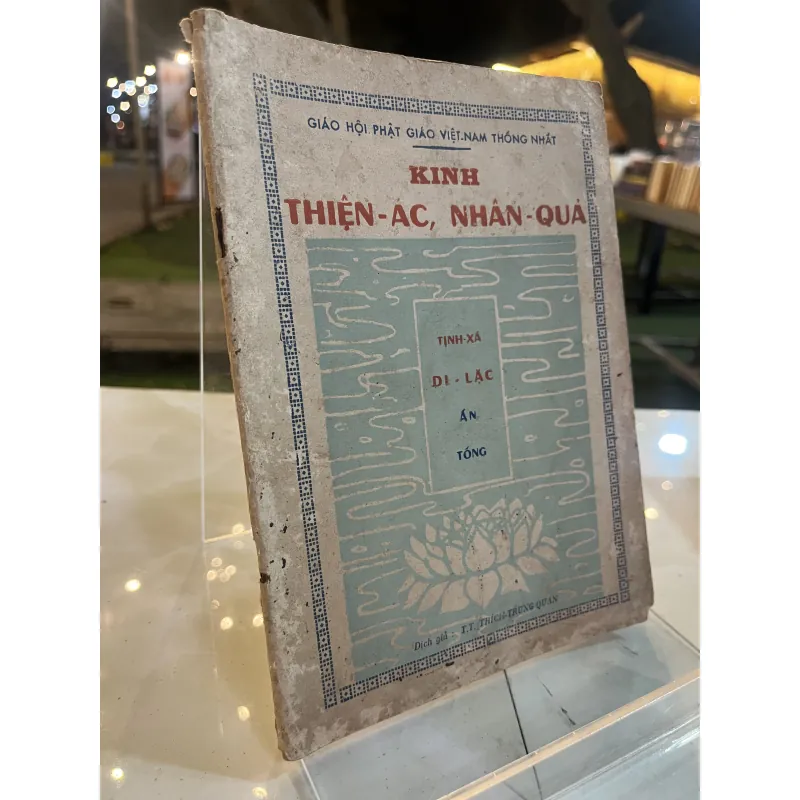 KINH THIỆN ÁC NHÂN QUẢ - THÍCH TRUNG QUÁN ( dịch) 754306
