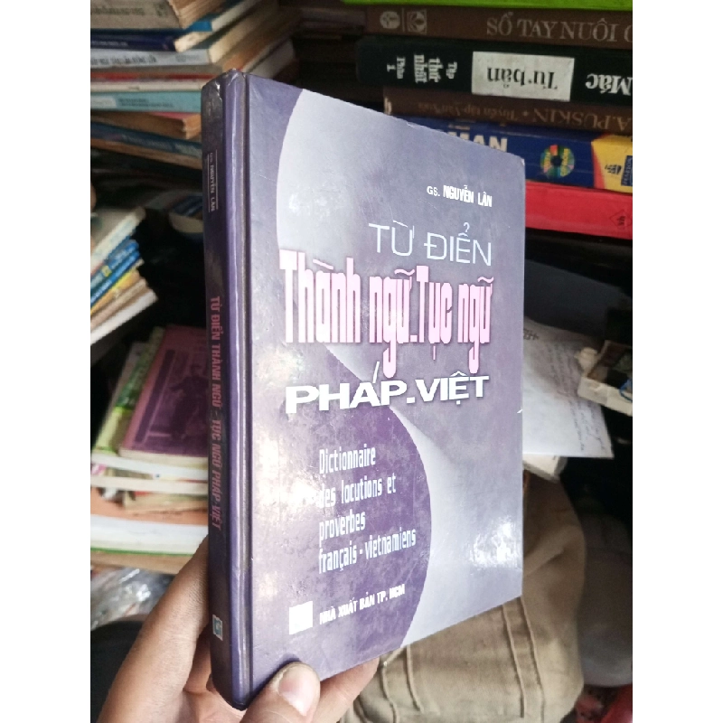 Thành ngữ Tục ngữ Pháp - Việt 1998 Sách văn học KSX1004 1007913