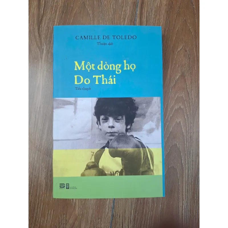 Một dòng họ Do Thái - Camille de Toledo - Tiểu thuyết 781044