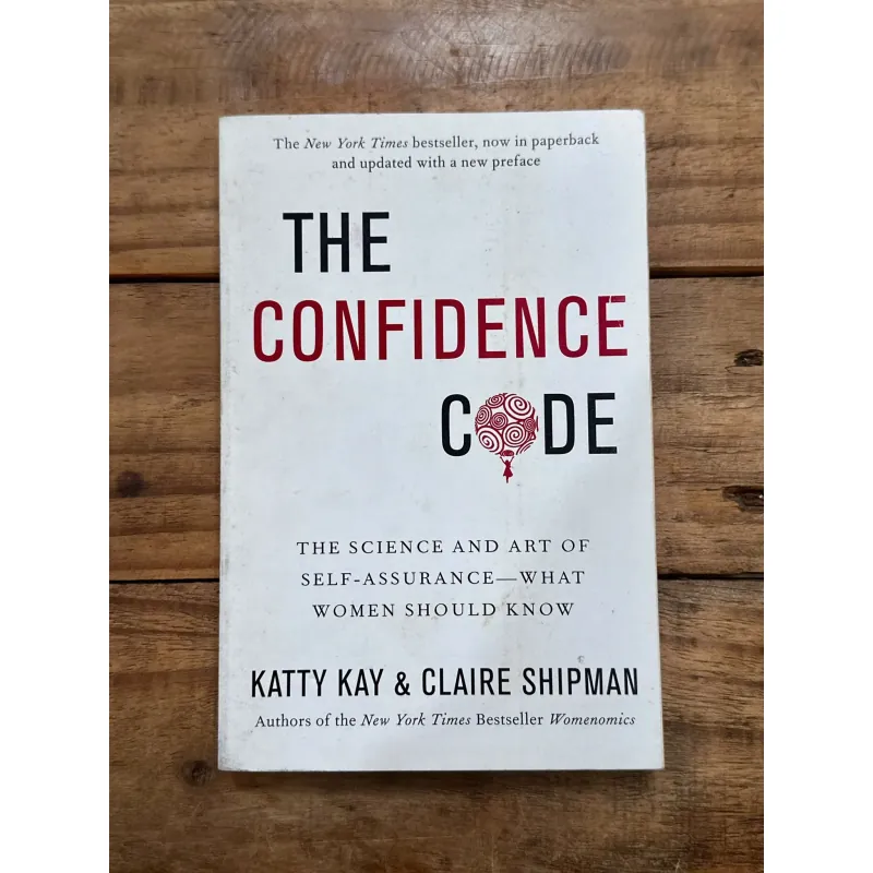The Confidence Code - Katty Kay & Claire Shipman 734645