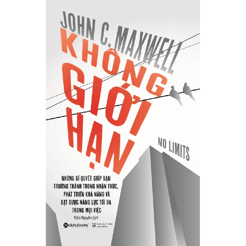 Không Giới Hạn - John C. Maxwell 294077