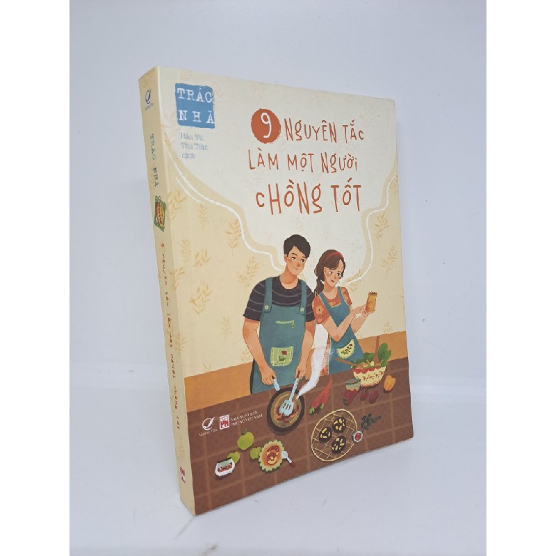 9 nguyên tắc làm một người chồng tốt mới 90% 2020 Trác Nhã HPB.HCM1809 Oreka-Blogmeo 33541