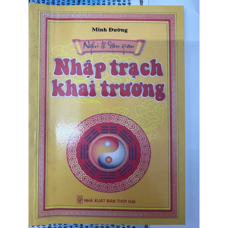 S46. NGHI LỄ DÂN GIAN - NHẬP TRẠCH, KHAI TRƯƠNG (MINH ĐƯỜNG) 1000345