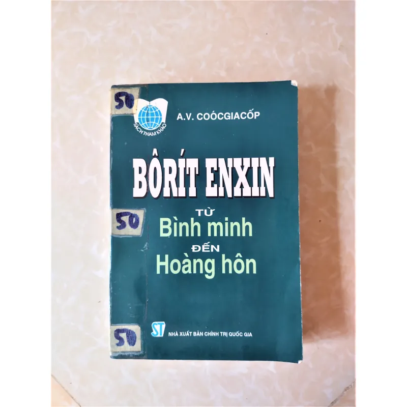 Sách: Bô-rít Enxin từ bình minh đến hoàng hôn - Tác giả: A.V Coócgiacốp 713409