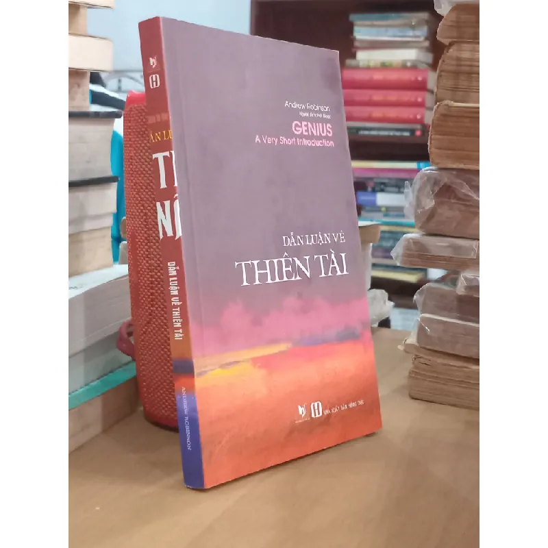 Dẫn luận về thiên tài - Andrew Robinson 717508