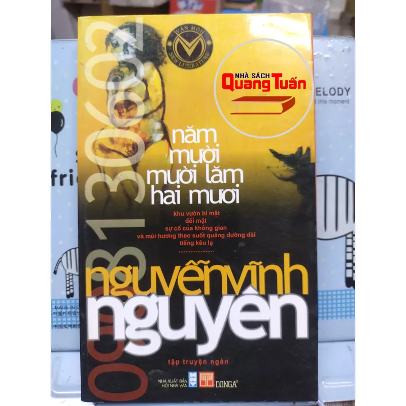 Sách: Năm mười mười lăm hai mươi (Tập truyện ngắn) - TG: Nguyễn Vĩnh Nguyên (A2) 732790