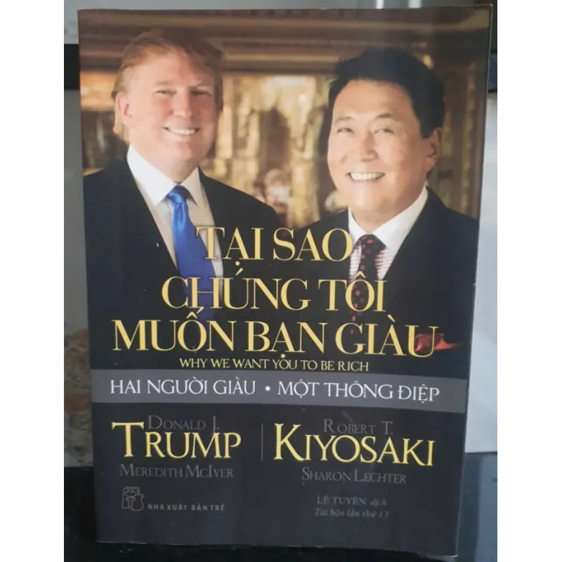 Tại sao chúng tôi muốn bạn giàu - Donald Trump & Robert Kiyosaki 749048