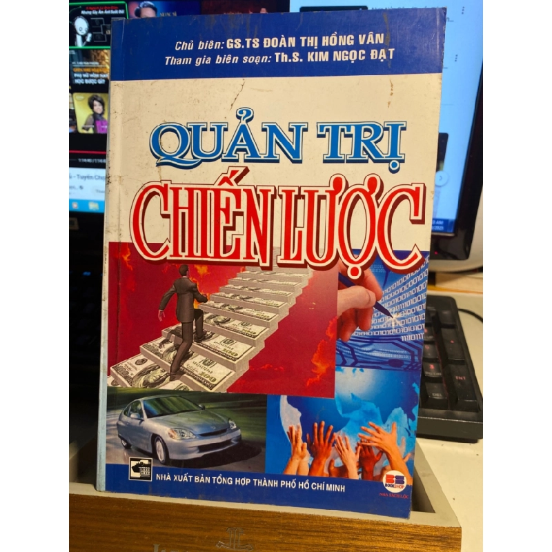 [Phiên Chợ Sách Cũ] Quản Trị Chiến Lược - GSTS Đoàn Thị Hồng Vân 0506 467902