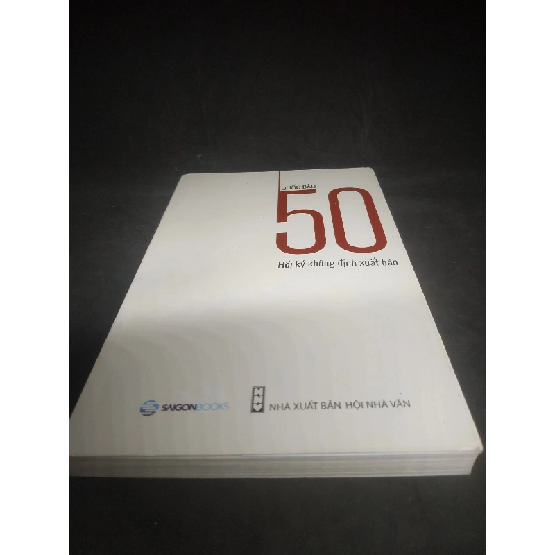 50 hồi ký không định xuất bản mới 90% Quốc Bảo HCM1802 910825