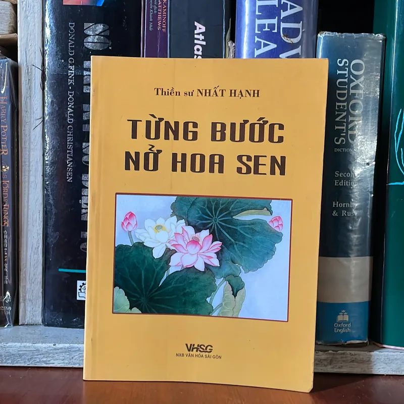 II Tựa sách: Từng Bước Nở Hoa Sen - Thiền Sư Nhất Hạnh - 2007 558047