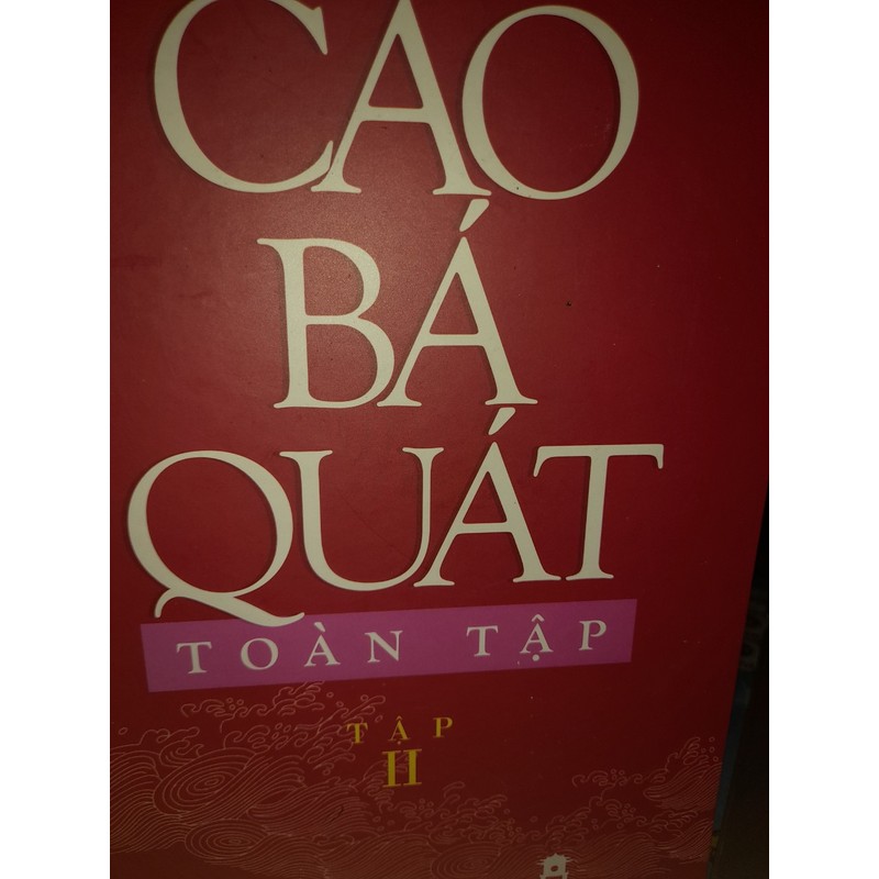 Cao Bá Quát toàn tập (Tập 2) 73159