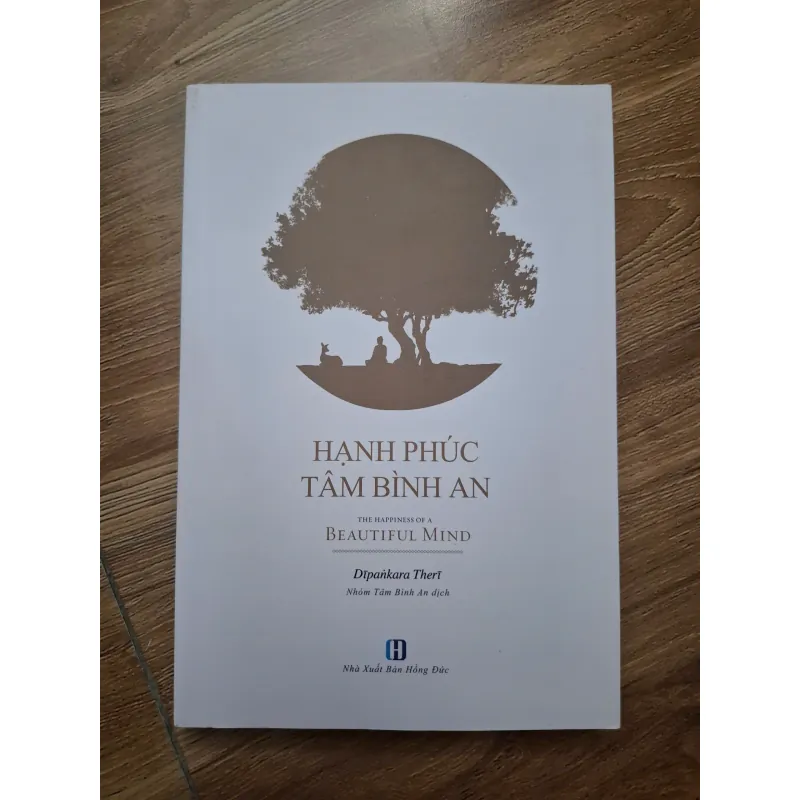 Hạnh phúc tâm bình an - Dipankara Theri - Phật giáo / Tâm linh 781216