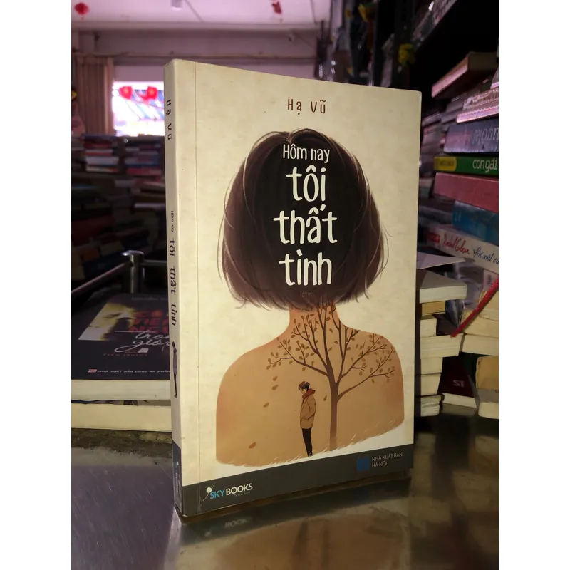 Hôm nay tôi thất tình - Hạ Vũ 1064445
