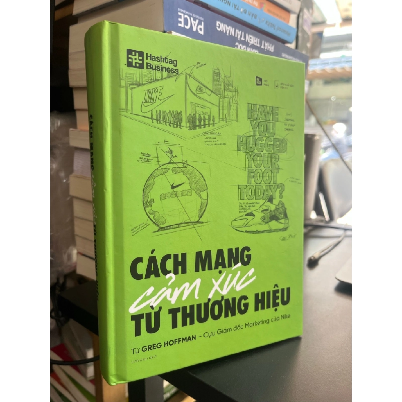 Cách mạng cảm xúc từ thương hiệu - Greg Hoffman 495812