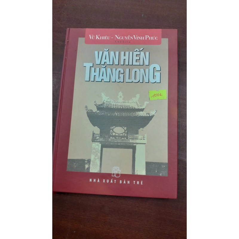 VĂN HIẾN THĂNG LONG - NHIỀU TÁC GIẢ 279250