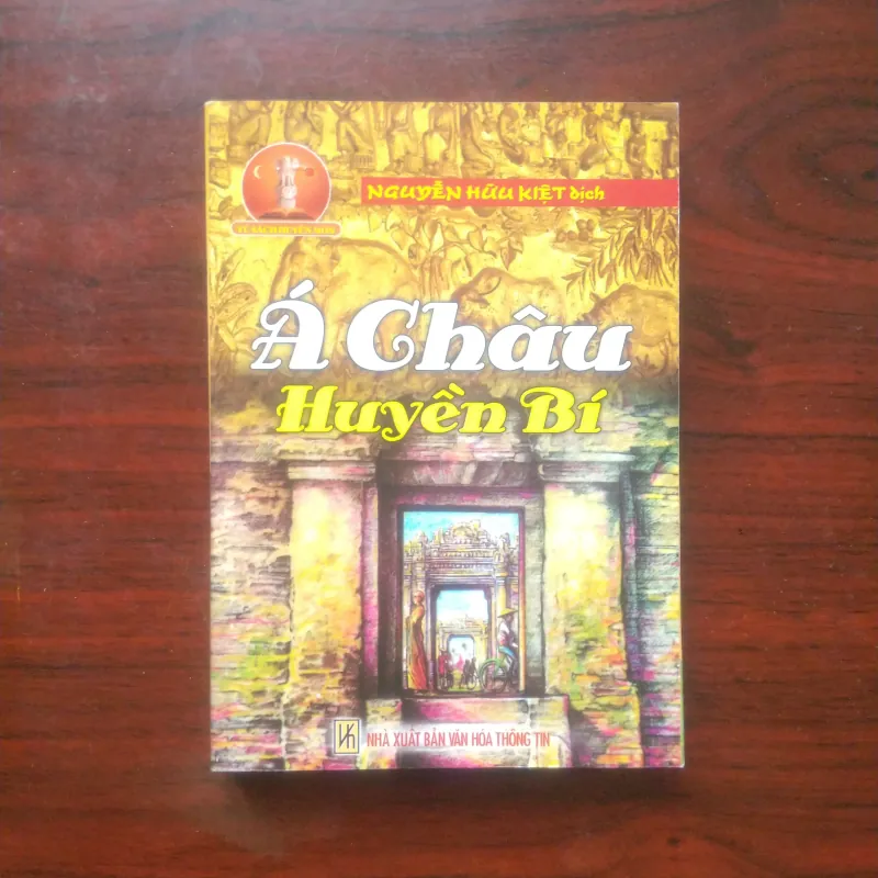 [Sách Hiếm] Á Châu Huyền Bí (Nguyễn Hữu Kiệt - Tủ Sách Huyền Môn/Tâm Linh) 801159