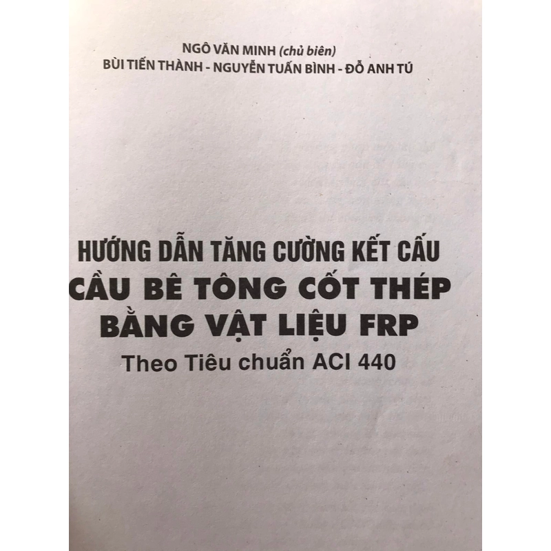 HƯỚNG DẪN TĂNG CƯỜNG KẾT CẤU CẦU BÊ TÔNG CỐT THÉP BẰNG VẬT LIỆU FRP 465840