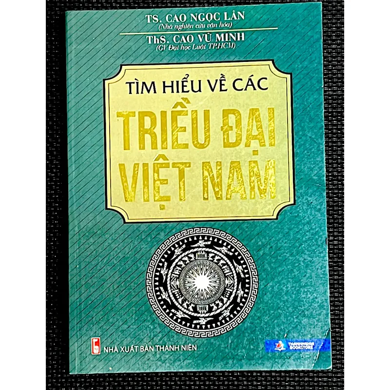 Tìm hiểu về các TRIỀU ĐẠI VIỆT NAM 996611