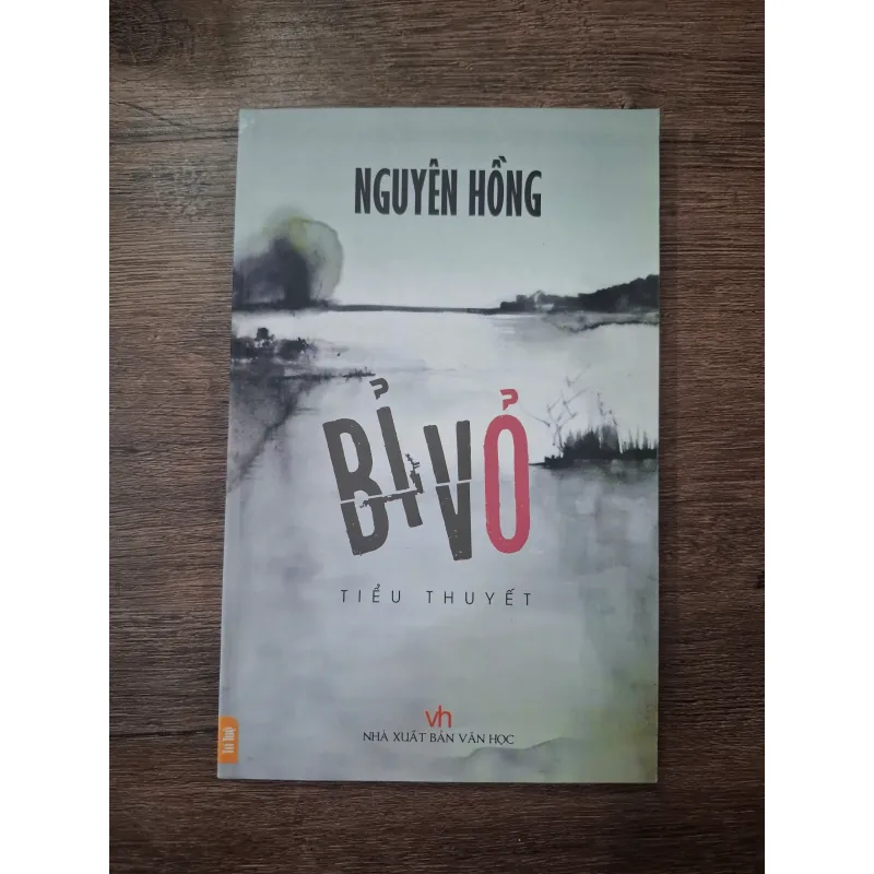Bỉ Vỏ - Nguyên Hồng - Tiểu thuyết hiện thực 754919