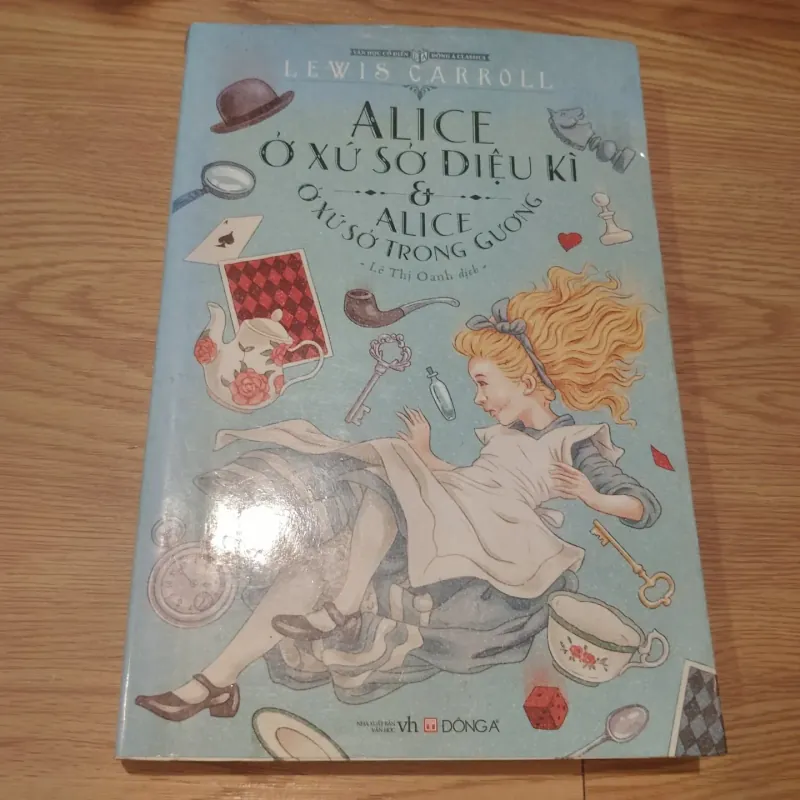 Alice ở xứ sỏ diệu kỳ và thế giới trong gương - Lewis Carroll 198162