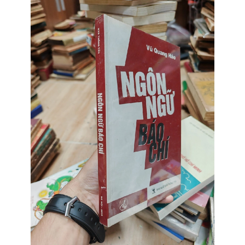 NGÔN NGỮ BÁO CHÍ - VŨ QUANG HÀO 142457