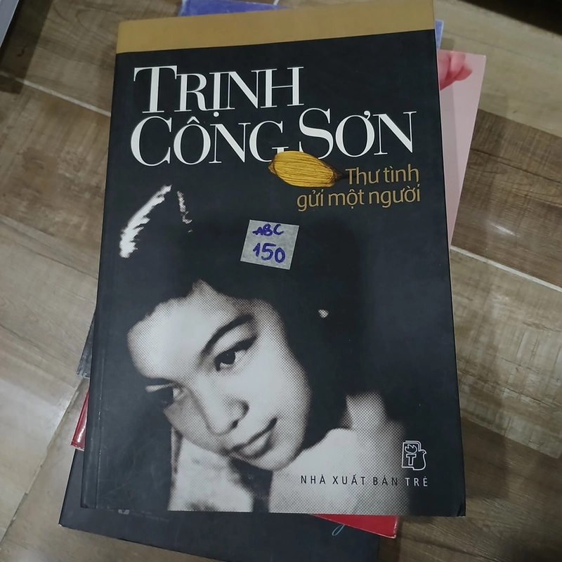 Trịnh Công Sơn - thư tình gửi một người 316329