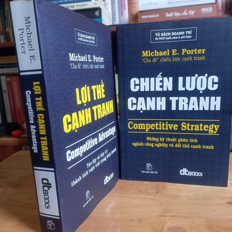CHIẾN LƯỢC CẠNH TRANH Michael E. Porter (trọn bộ 2 cuốn) 298249