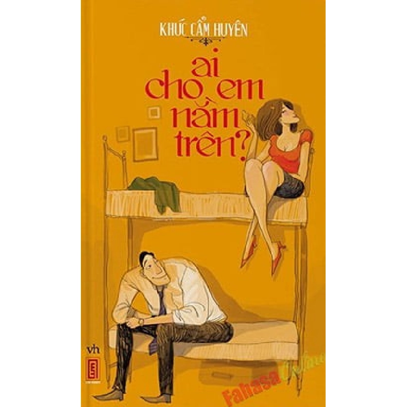 Ai Cho Em Nằm Trên - Khúc Cẩm Huyên ASB.PO Oreka Blogmeo 230225 515936