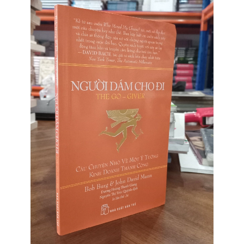 Người dám cho đi - Bob Burg và John David Mann 161427