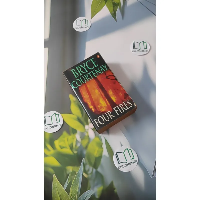 [MIỄN PHÍ BỌC SÁCH] Four Fires - Bryce Courtenay 1027198