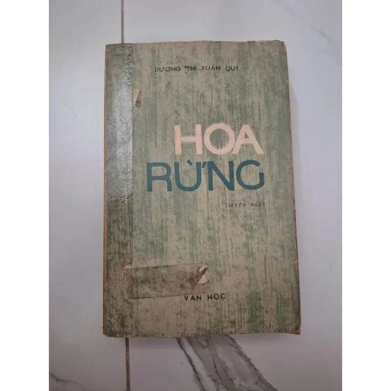 Hoa rừng - Dương Thị Xuân Quý - Truyện ngắn 1020606
