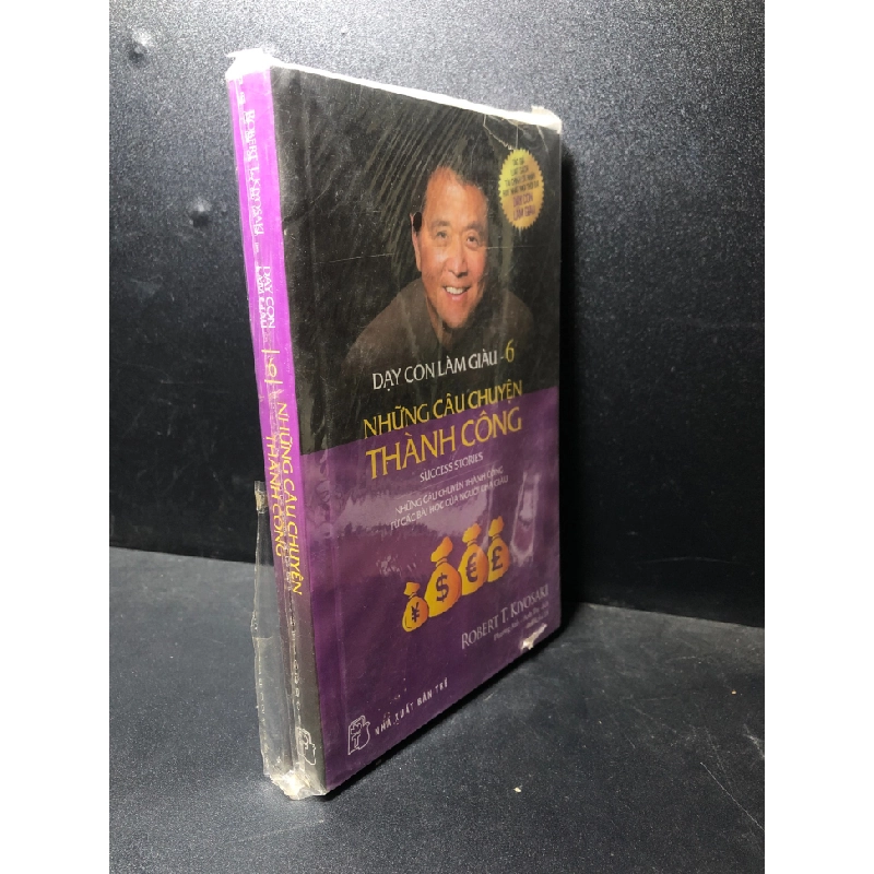 Dạy con làm giàu tập 6 những câu chuyện thành công Robert T Kiyosaki mới 85% ố nhẹ (kinh doanh) HPB.HCM0101 49526