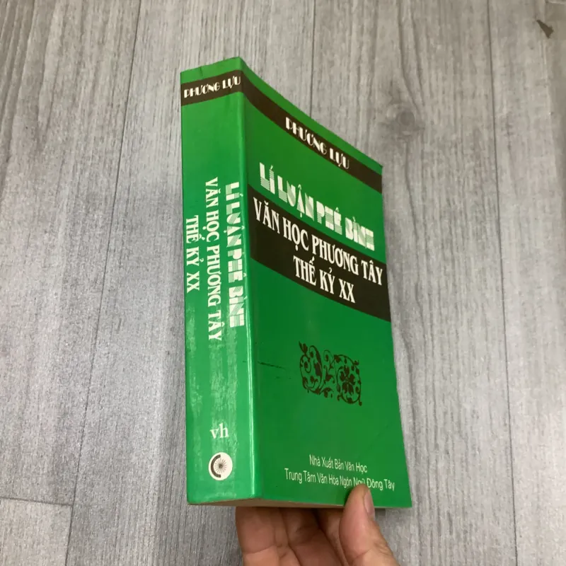 Lý luận phê bình văn học phương tây thế kỷ xx - phương lựu. 2b3 1009533