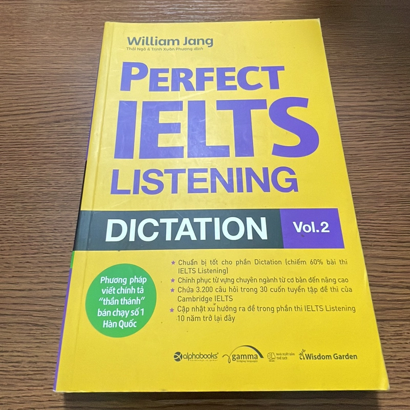 Perfect ielts listening Dictation vol 2 William Jang 357224