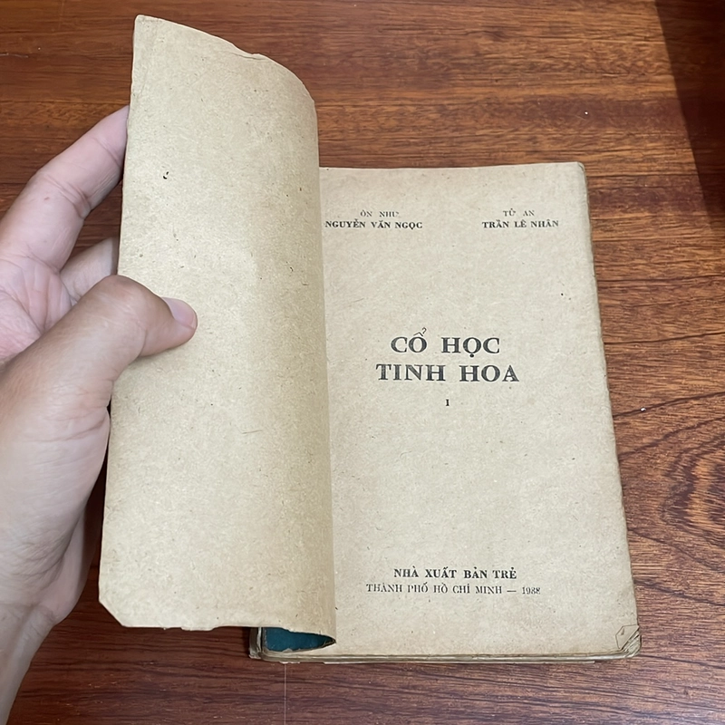 II Sách Xưa: Cổ Học Tinh Hoa - Ôn Như Nguyễn Văn Ngọc, Tử An Trần Lê Nhân - 1988 506476
