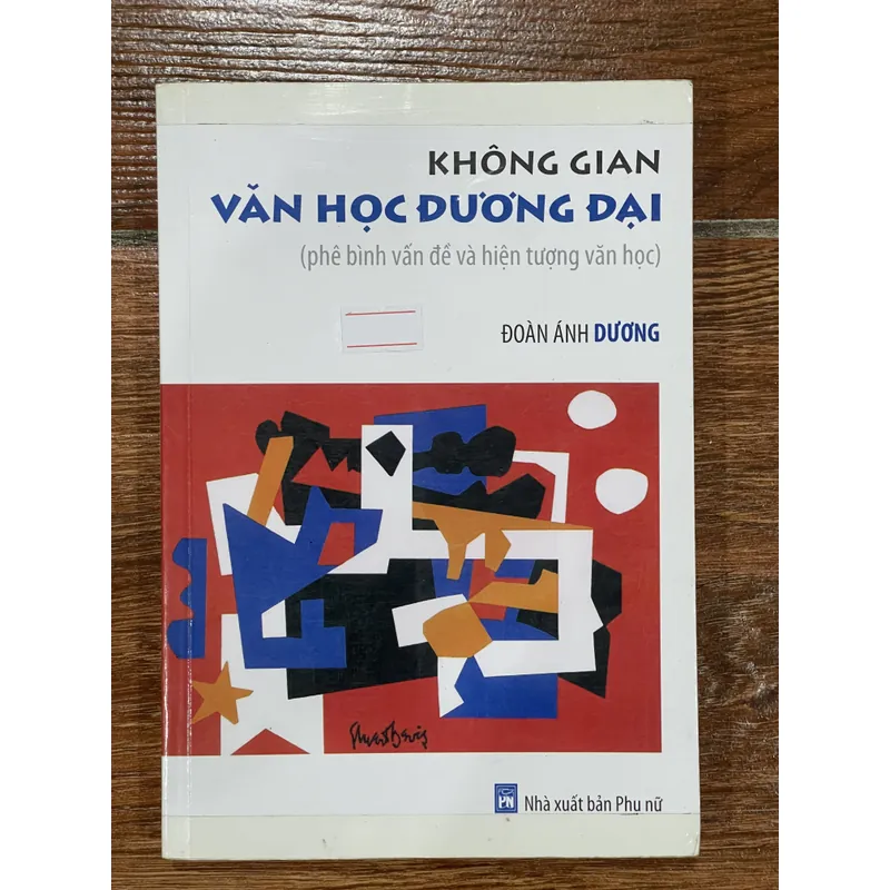 KHÔNG GIAN VĂN HỌC ĐƯƠNG ĐẠI - ĐOÀN ÁNH DƯƠNG (7) 595772