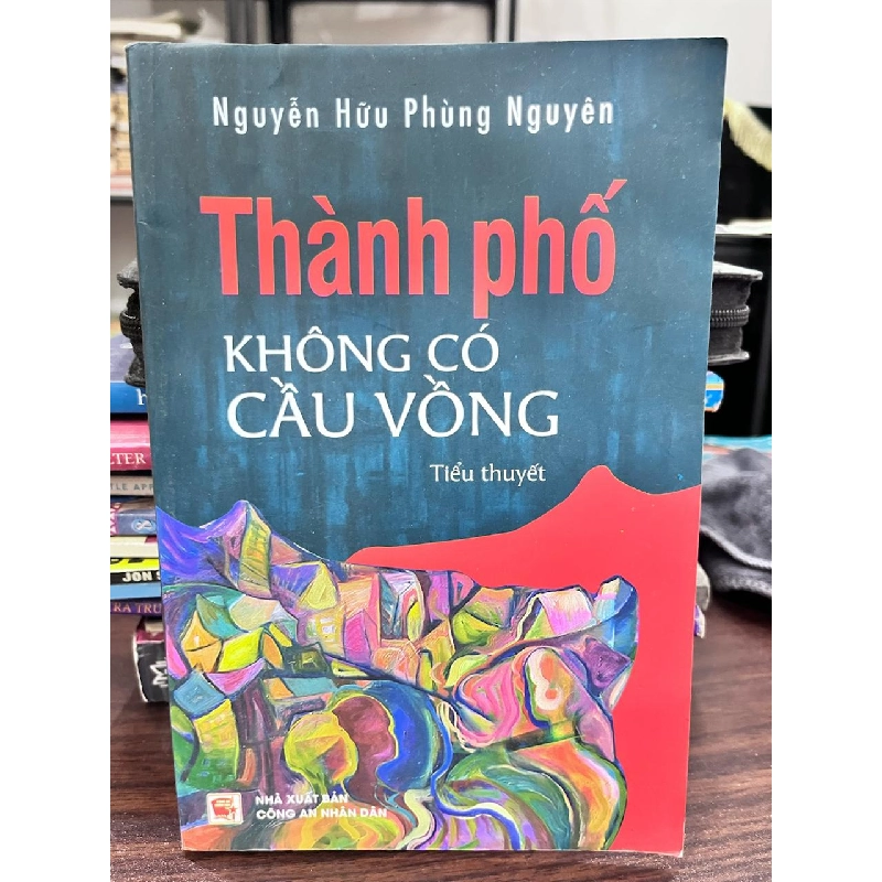 Thành Phố Không Có Cầu Vồng - Nguyễn Hữu Phùng Nguyên 933727