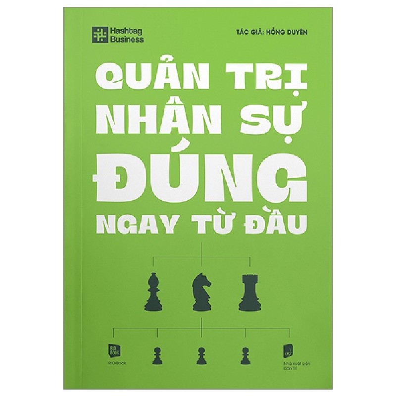 Hashtag Business - Quản Trị Nhân Sự Đúng Ngay Từ Đầu - Hồng Duyên 146415